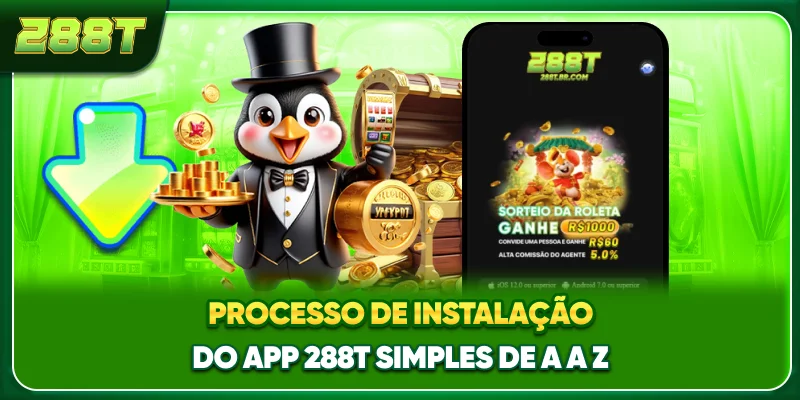 Processo de instalação do app 288T simples de A a Z